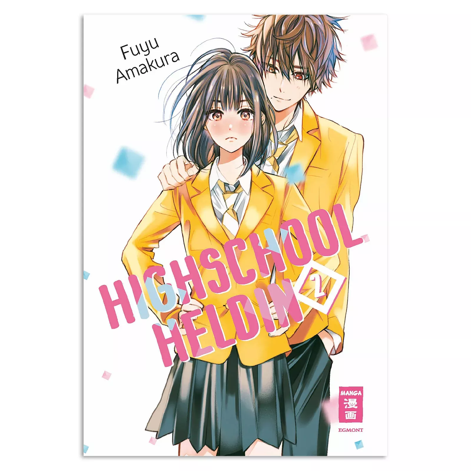 Highschool Heroine - Volume 2 Paperback