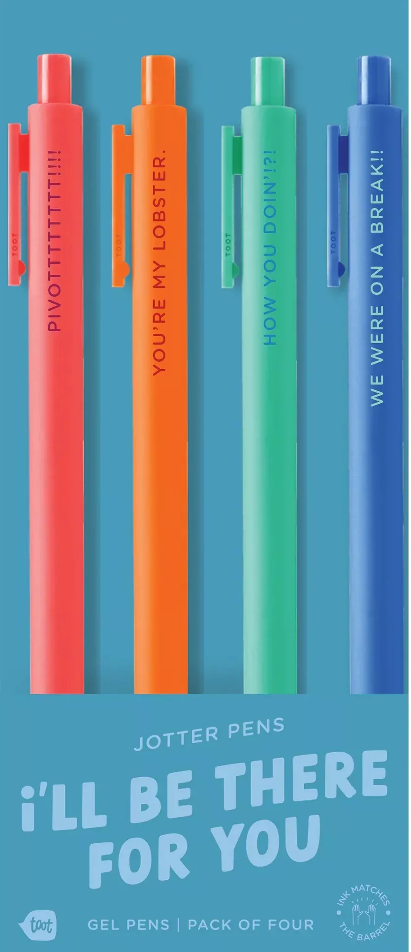 I'll Be There For You Pen Set