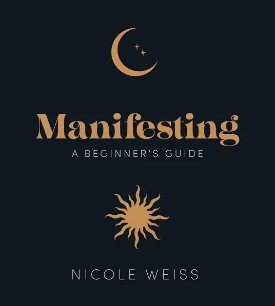 Manifesting A Beginner's Guide Book